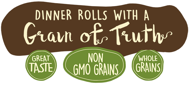 Great Taste, Non-GMO Grains, Whole Grains